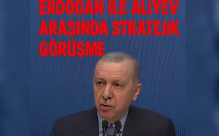 Cumhurbaşkanı Erdoğan ile Aliyev Arasında Stratejik Görüşme: Kalıcı Barış ve Bölgesel İstikrar Vurgusu