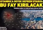 İstanbul'a deprem uyarısı: "Tehlike çok yüksek ve yakın, bu fay kırılacak!" Büyüklüğünü de açıkladı...